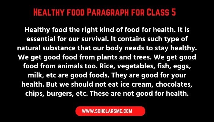 Healthy food Paragraph for Class 5