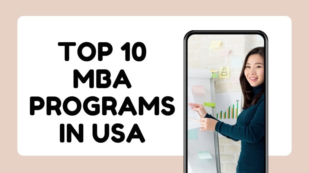 Top 10 MBA Programs in USA