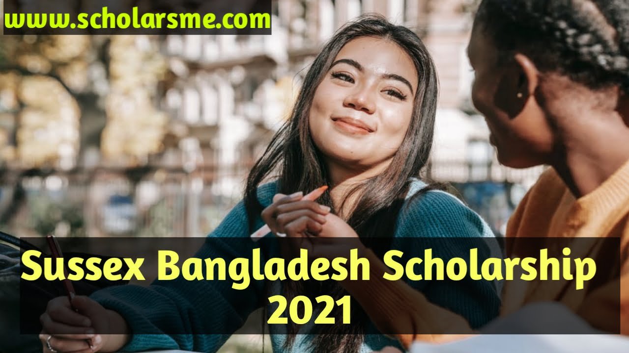 You are currently viewing Sussex Bangladesh Scholarship (2021)