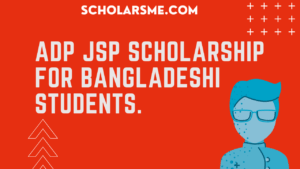 Read more about the article এডিবি (ADB)জেএসপি (JSP) স্কলারশিপ | Scholarship in Asia