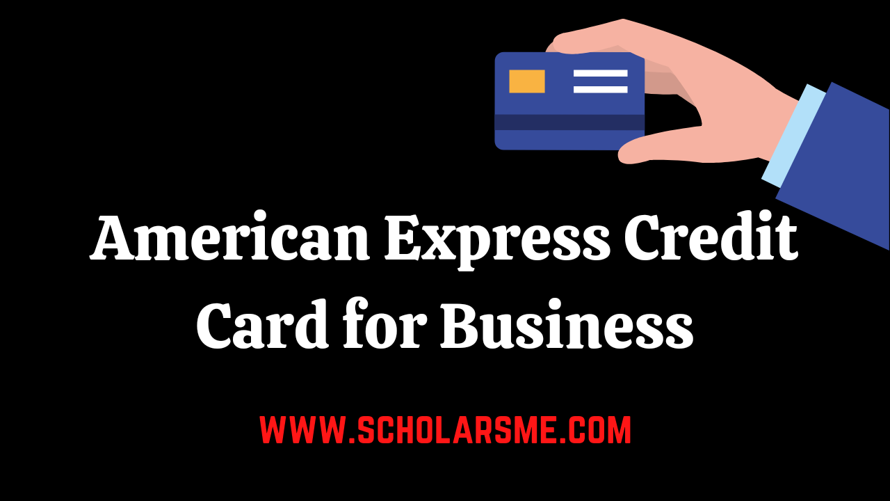 You are currently viewing American Express Credit Card for Business