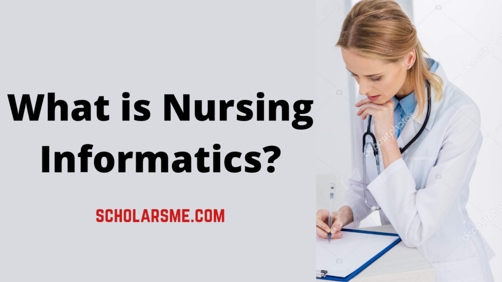 What is nursing informatics