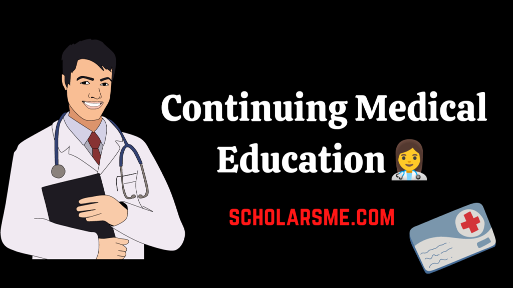 Continuing Medical Education (CME)