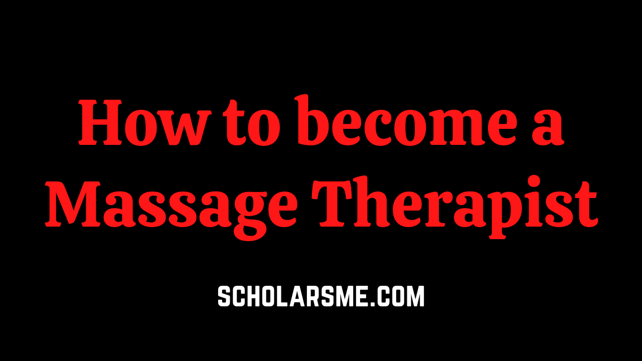 You are currently viewing How to become a Massage Therapist