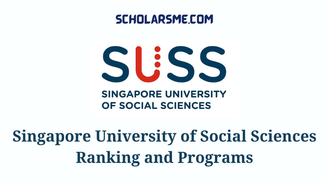 You are currently viewing Singapore University of Social Sciences Ranking and Programs