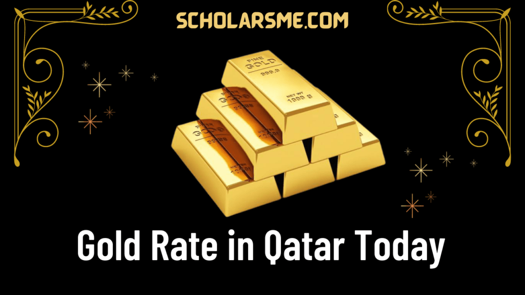 gold-rate-in-qatar-today-22-carat-24-carat-gold-price-in-qatar