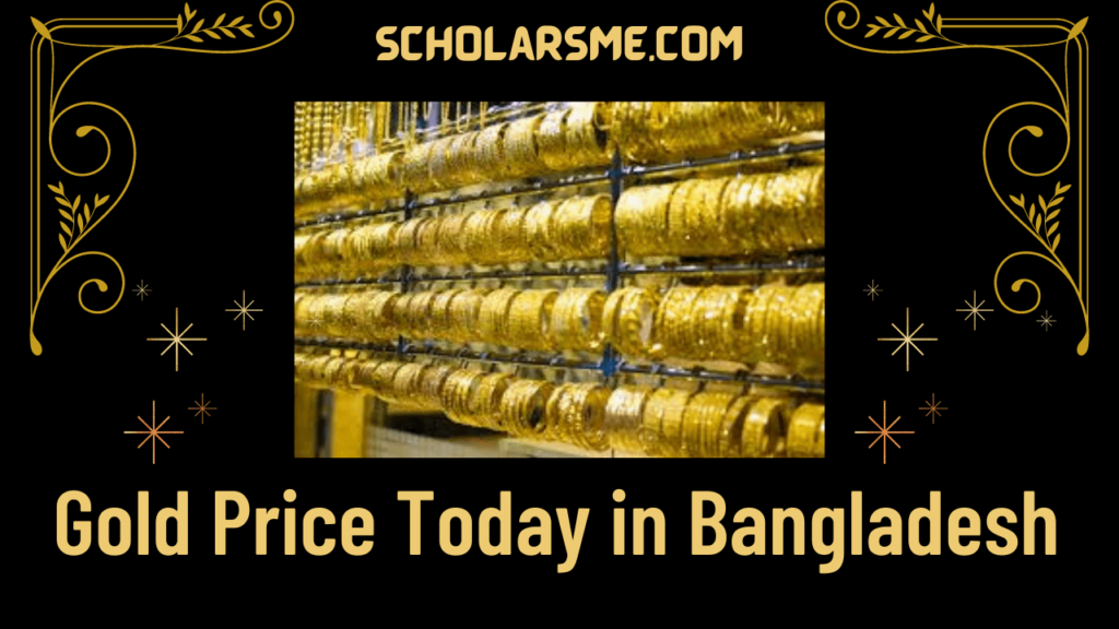 Gold Price In Bangladesh Today 2023 Daily Per Bhori Gold Rate gold-price-in-bangladesh-today-2023-daily-per-bhori-gold-rate