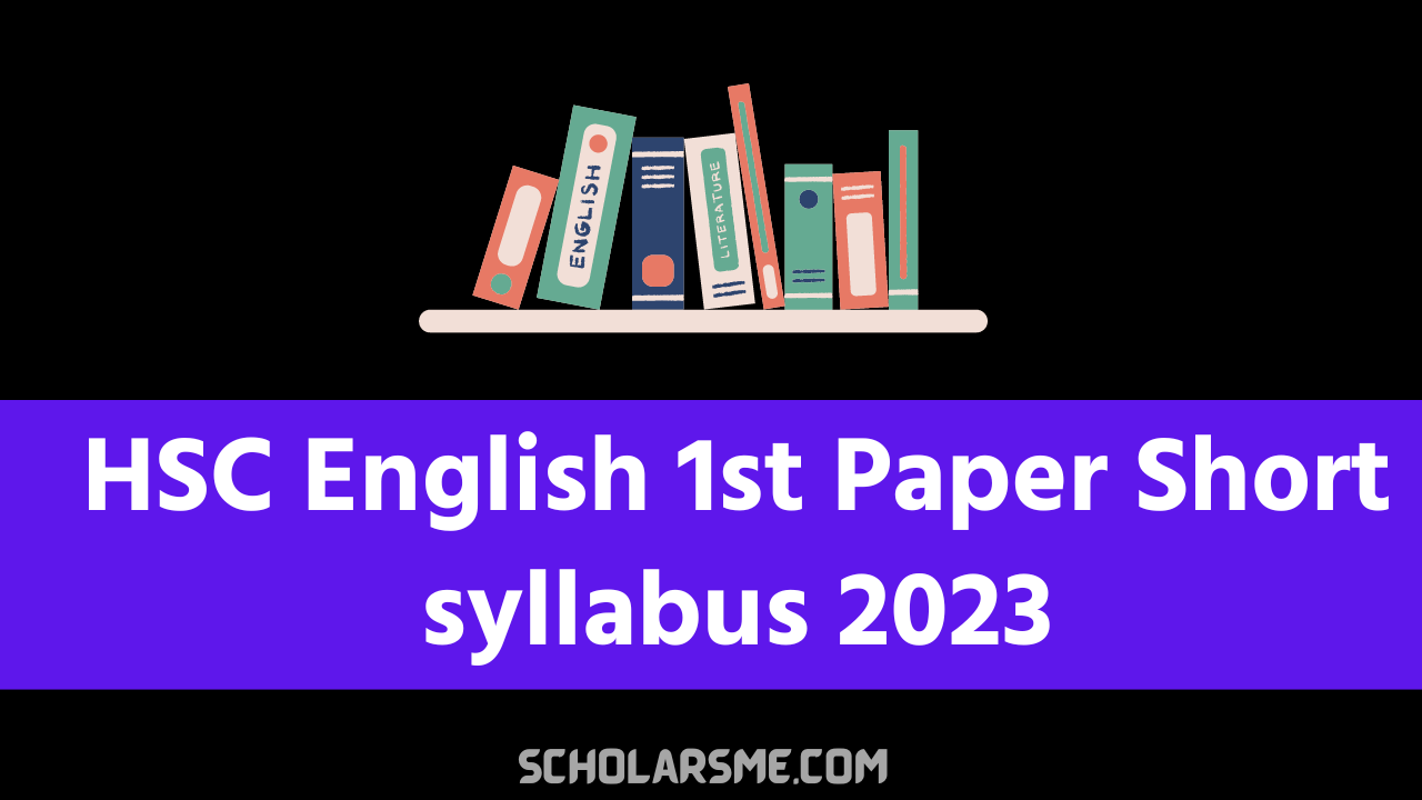 HSC English 1st Paper Short Syllabus 2023 HSC Syllabus 