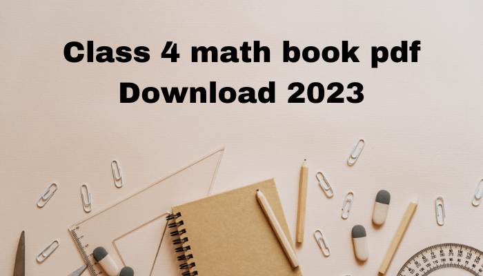 Class 4 math book pdf Download 2023 | ৪র্থ শ্রেণী গণিত বই পিডিএফ