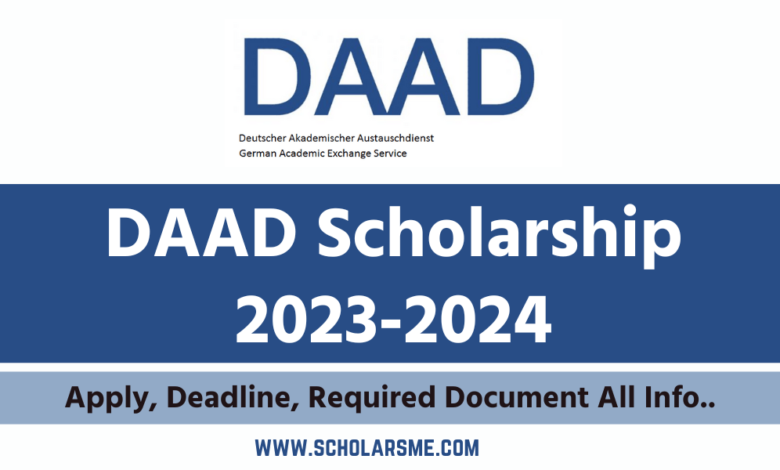DAAD Scholarship 2023-2024: Fully Funded DAAD Scholarships in Germany 2024/25