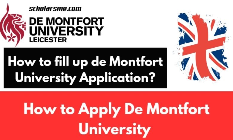 How to Apply De Montfort University