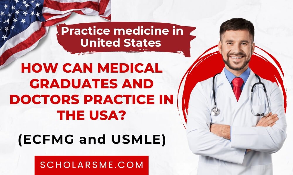 How Can Medical Graduates and Doctors Practice in the USA