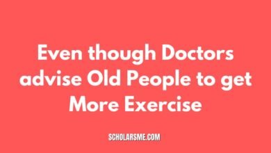 Even though Doctors advise Old People to get More Exercise