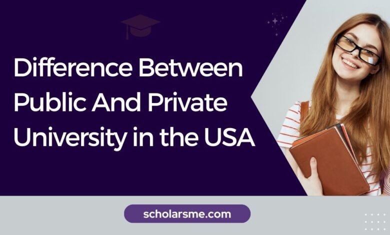 Difference Between Public And Private University in the USA