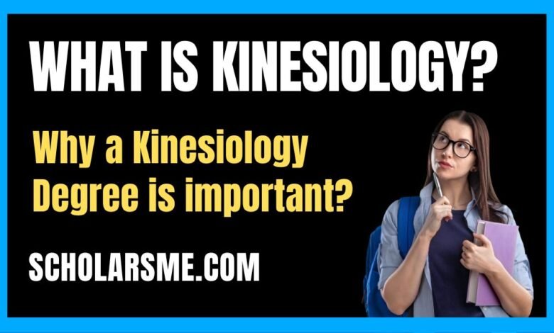 Kinesiology Degree is important